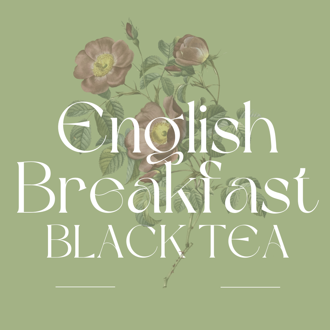 English Breakfast - Black Tea