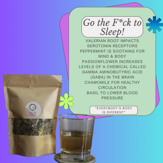 Sleepy Time, Motherf*cker - Herbal Tisane